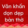 Văn khấn dọn dẹp bàn thờ 2026